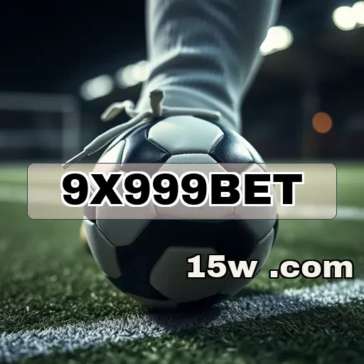 9x999bet: Atrações Irresistíveis nas Apostas Esportivas Brasileiras